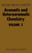 Aromatic and Heteroaromatic Chemistry: Volume 2 by C. W. Bird, G. W. H. Cheeseman