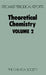 Theoretical Chemistry: Volume 2 by R. N. Dixon, C. Thomson