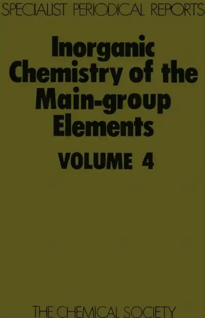 Inorganic Chemistry of the Main-Group Elements: Volume 4 by C. C. Addison