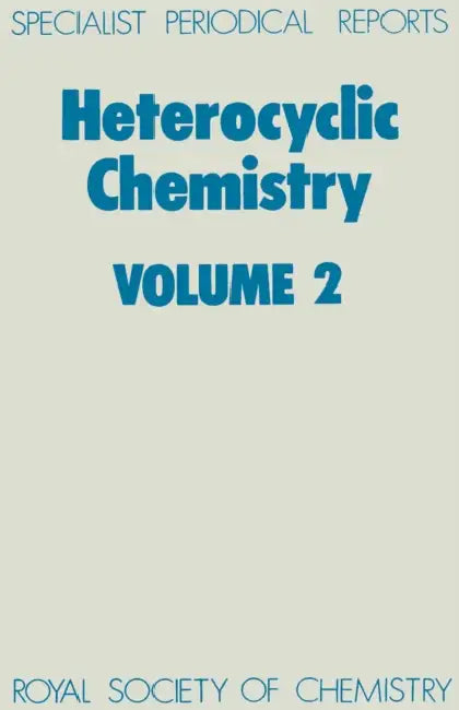 Heterocyclic Chemistry: Volume 2 by H. Suschitzky, O. Meth-Cohn