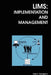 Lims: Implementation and Management by A. S. Nakagawa