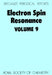 Electron Spin Resonance: Volume 9 by P. B. Ayscough