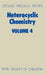 Heterocyclic Chemistry: Volume 4 by H. Suschitzky, O. Meth-Cohn