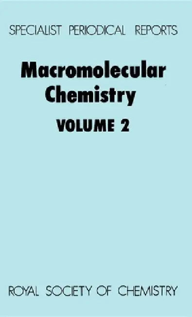 Macromolecular Chemistry: Volume 2 by A. D. Jenkins, John F. Kennedy