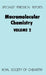 Macromolecular Chemistry: Volume 2 by A. D. Jenkins, John F. Kennedy
