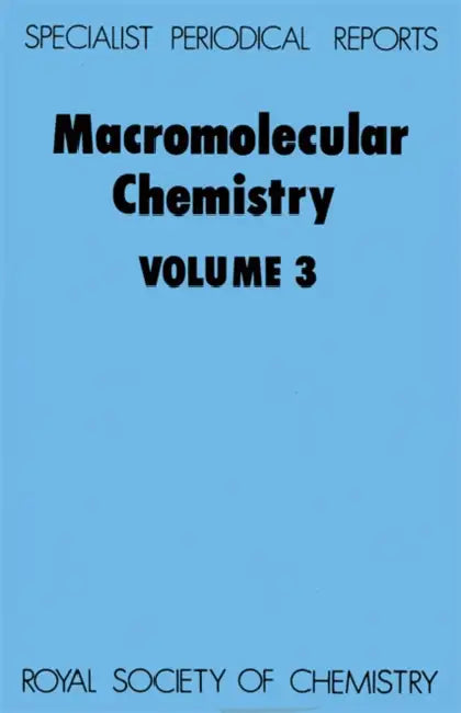 Macromolecular Chemistry: Volume 3 by A. D. Jenkins, John F. Kennedy