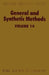 General and Synthetic Methods: Volume 14 by G. Pattenden