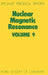 Nuclear Magnetic Resonance: Volume 9 by G. A. Webb