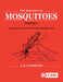 Biology of Mosquitoes, Volume 1: Development, Nutrition and Reproduction by Alan Clements