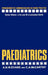 Paediatrics by A. Evans