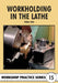 Workholding in the Lathe by Tubal Cain