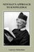 Newman's Approach to Knowledge by Laurence Richardson