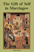 The Gift of Self in Marriage by Anita Dowsing