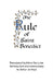 The Rule of Saint Benedict by Saint Benedict Of Nursia, Abbot Parry Osb, Esther De Waal