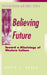 Bosch D Believing In The Future by David Bosch