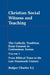 Christian Social Witness and Teaching Volume 1 by Rodger Charles