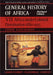 General History of Africa volume 7 [pbk abridged]: Africa under Colonial Domination 1880-1935 by A. Adu Boahen