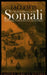 A Modern History of the Somali: Nation and State in the Horn of Africa by Anthony J. Amato
