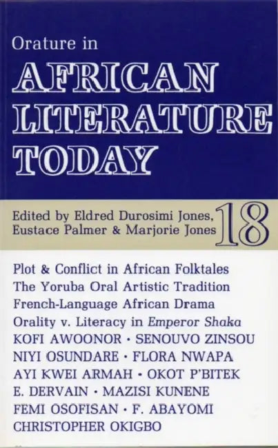 ALT 18 Orature in African Literature Today by Katixa Agirre