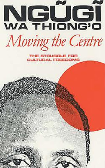 Moving the Centre