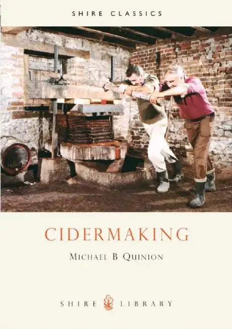 Cidermaking by Michael Carroll