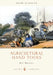 Agricultural Hand Tools by Prof Steven Mithen