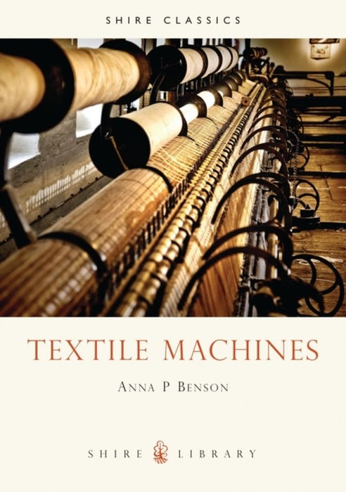 Textile Machines by David A (University of Ottawa, Canada) Pare