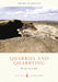 Quarries and Quarrying by Peter Stanier