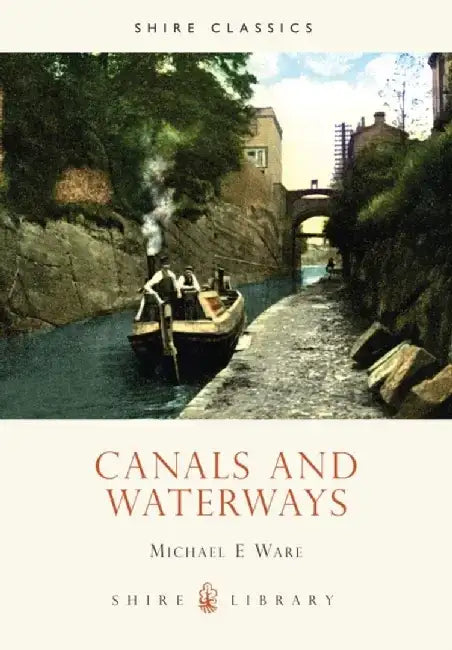 Canals and Waterways by Michael E. Ware