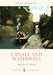 Canals and Waterways by Michael E. Ware