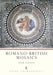 Romano-British Mosaics by Peter Johnson