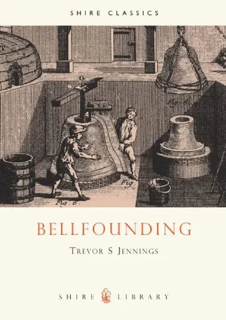 Bellfounding by Trevor S Jennings