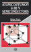 Atomic Diffusion in III-V Semiconductors by Brian Tuck