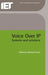 Voice Over IP (Internet Protocol): Systems and Solutions by Richard Swale