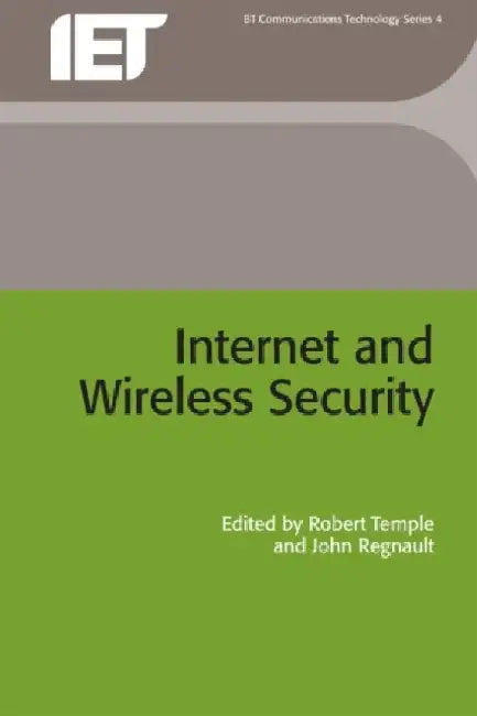 Internet and Wireless Security by Robert Temple