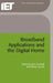 Broadband Applications and the Digital Home by John Turnbull