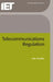 Telecommunications Regulation by John Buckley