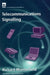 Telecommunications Signalling by Richard Manterfield