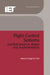 Flight Control Systems: Practical Issues in Design and Implementation by Roger W. Pratt