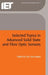 Selected Topics in Advanced Solid-State and Fibre-Optic Sensors by S. M. Vaezi-Nejad