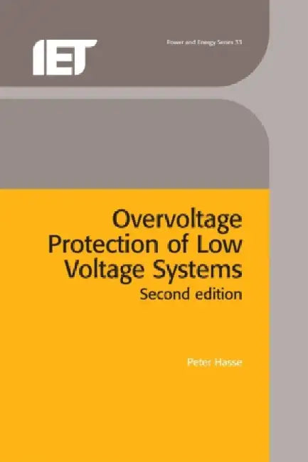 Overvoltage Protection of Low Voltage Systems by Peter Hasse
