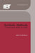 Symbolic Methods in Control System Analysis and Design by Neil Munro