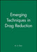 Emerging Techniques in Drag Reduction by K. S. Choi