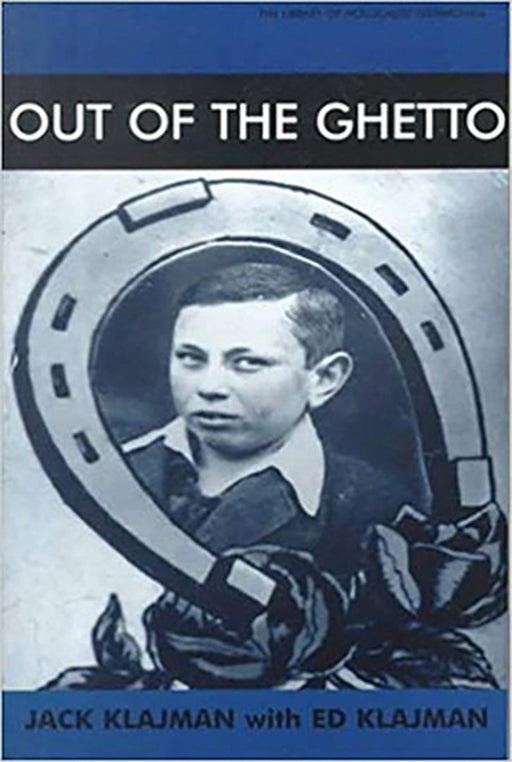 Out Of The Ghetto by Jack Klajman, ED Klajman
