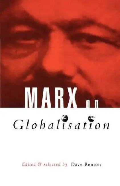 Marx on Globalization by Dave Renton, David Renton