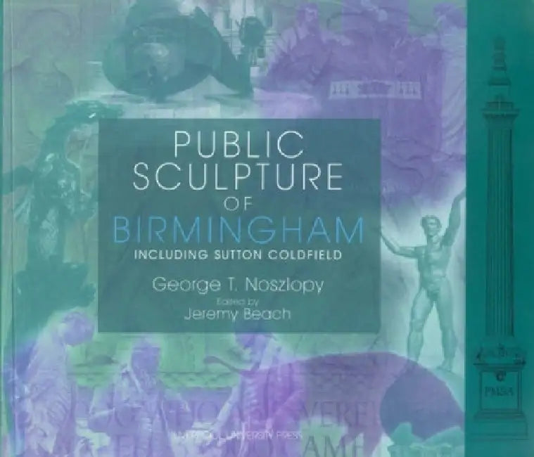 Public Sculpture of Birmingham by George Noszlopy, Jeremy Beach
