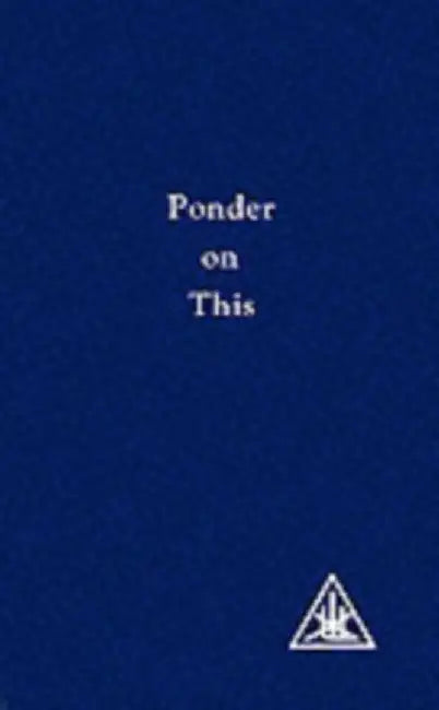 Ponder on This by Alice A. Bailey