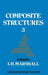 Composite Structures 3 by I. H. Marshall
