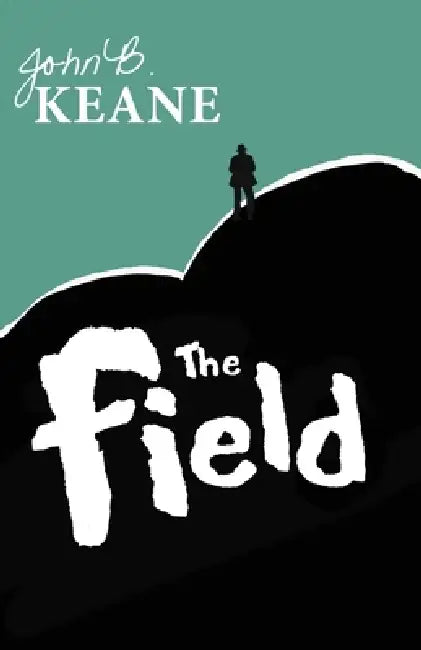 The Field by John B. Keane, Ben Barnes