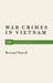 War Crimes in Vietnam 